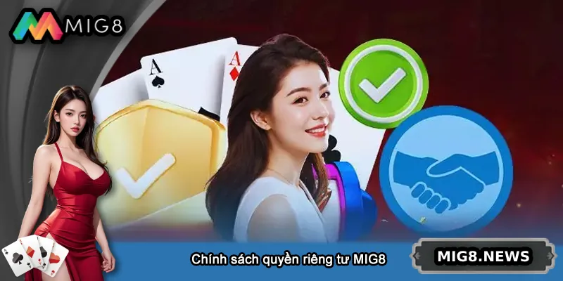 Chính sách quyền riêng tư bảo vệ quyền lợi người chơi